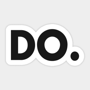 DO. Sticker